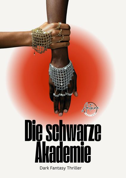 Produktbild: Die schwarze Akademie. Ein Thornwood-Thriller wo die Toten fl&uuml;stern. Dark Fantasy Thriller, Verbotene Magie. T&ouml;dliches Erbe.
