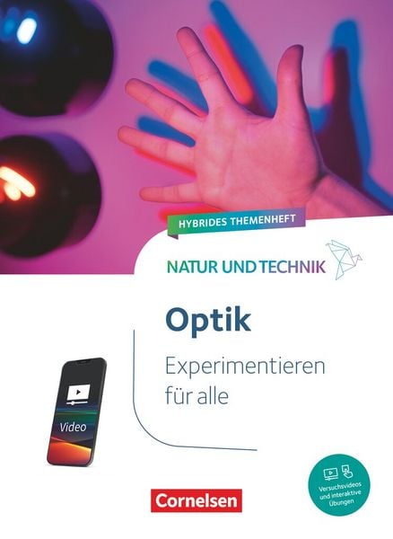 Produktbild: Natur und Technik - Naturwissenschaften: Neubearbeitung - Experimentieren f&uuml;r alle - Hybrides Themenheft