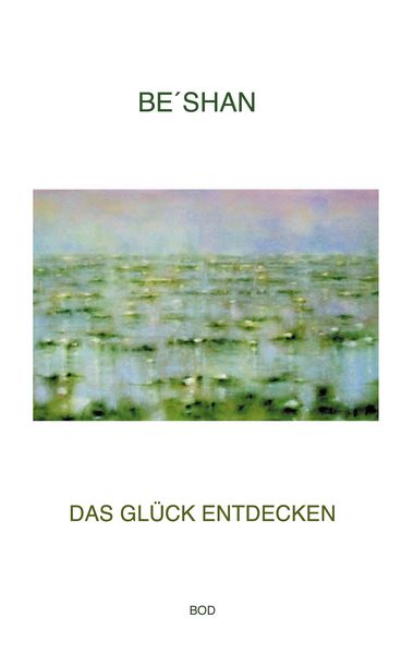 Produktbild: Das Gl&uuml;ck entdecken