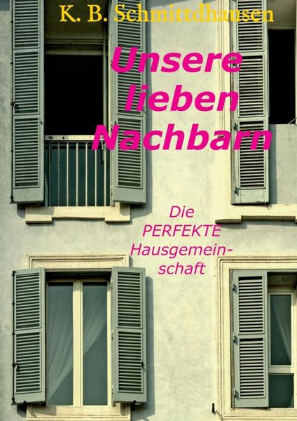 Produktbild: Unsere lieben Nachbarn