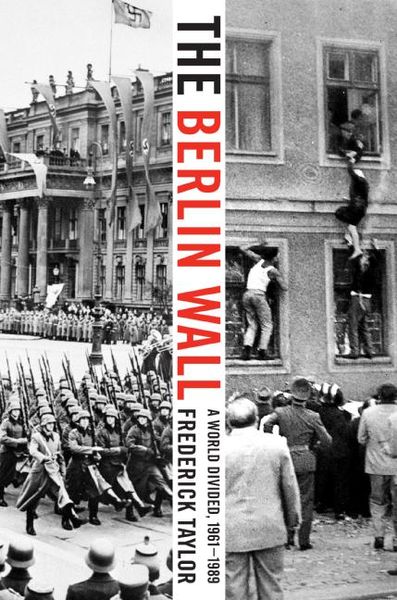 Produktbild: The Berlin Wall: A World Divided, 1961-1989