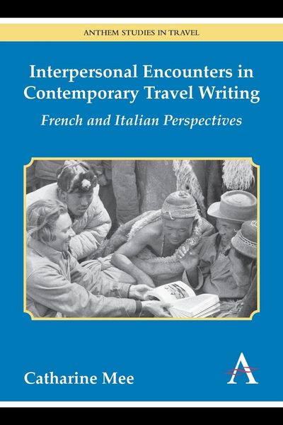 Produktbild: Interpersonal Encounters in Contemporary Travel Writing
