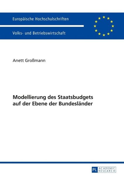 Produktbild: Modellierung des Staatsbudgets auf der Ebene der Bundesl&auml;nder
