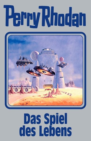 Das Spiel des Lebens, Gebundene Ausgabe von Perry Rhodan, Pabel-Moewig, 978-3-95548-035-6