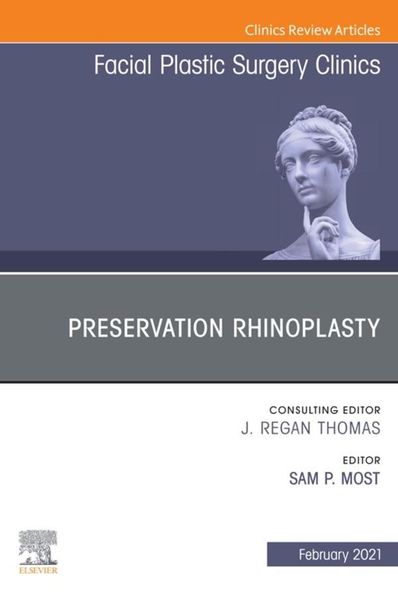 Produktbild: Preservation Rhinoplasty, An Issue of Facial Plastic Surgery Clinics of North America E-Book