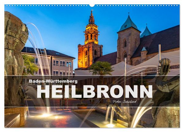Produktbild: Baden-W&uuml;rttemberg - Heilbronn (Wandkalender 2026 DIN A2 quer), CALVENDO Monatskalender