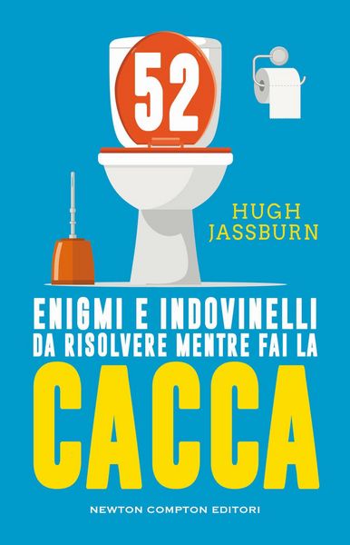 Produktbild: 52 enigmi e indovinelli da risolvere mentre fai cacca