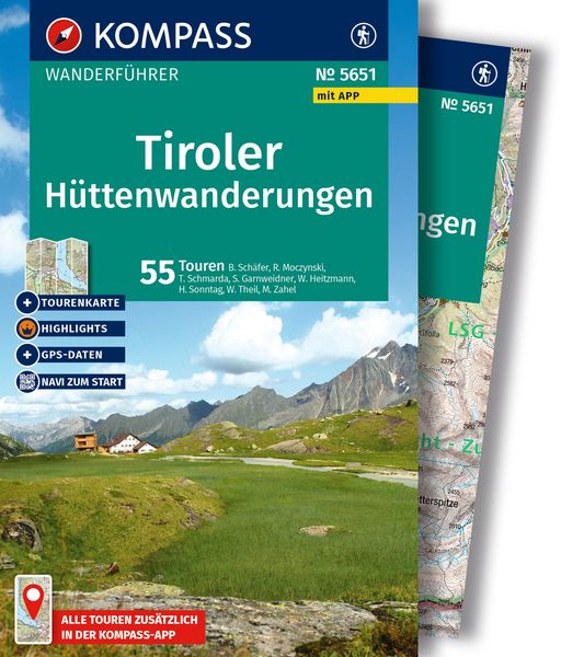 KOMPASS Wanderführer Tiroler Hüttenwanderungen, 55 Touren mit Extra-Tourenkarte, Taschenbuch von Wolfgang Heitzmann,Raphaela Moczynski,Brigitte