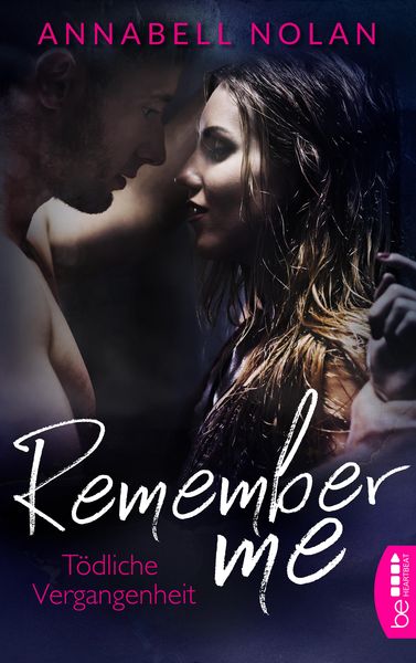 Produktbild: Remember Me - T&ouml;dliche Vergangenheit