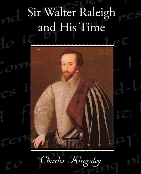Produktbild: Sir Walter Raleigh and His Time