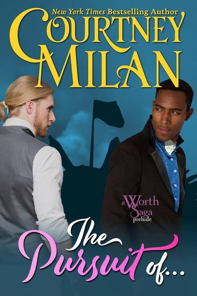 Produktbild: The Pursuit Of... (The Worth Saga)