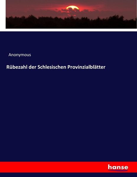 Rübezahl der Schlesischen Provinzialblätter, Taschenbuch von , Hansebooks, 9783744609098