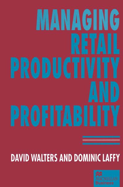 Produktbild: Managing Retail Productivity and Profitability