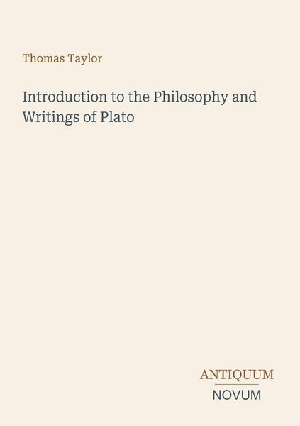 Produktbild: Introduction to the Philosophy and Writings of Plato