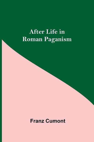Produktbild: After Life In Roman Paganism