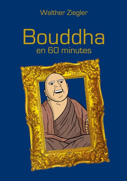 Produktbild: Bouddha en 60 minutes