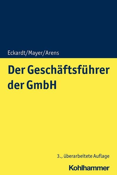 Produktbild: Der Gesch&auml;ftsf&uuml;hrer der GmbH