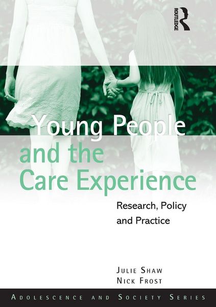 Produktbild: Young People and the Care Experience