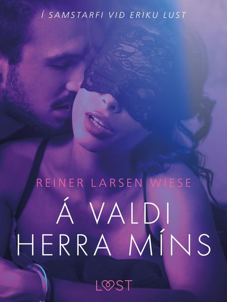 Produktbild: &Aacute; valdi herra m&iacute;ns - Er&oacute;t&iacute;sk sm&aacute;saga