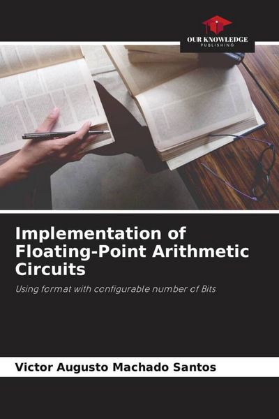 Produktbild: Implementation of Floating-Point Arithmetic Circuits