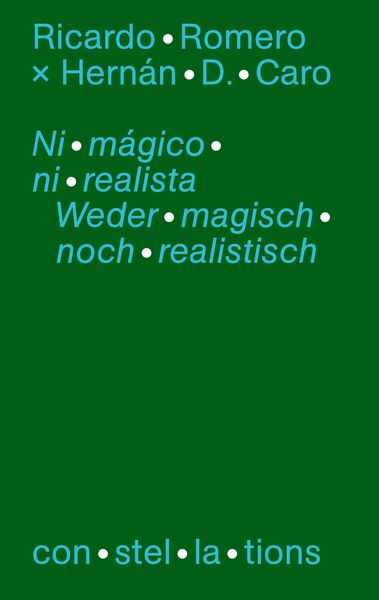 Produktbild: Ni m&aacute;gic&oacute; ni realista &mdash; Sobre la hibridez de la nueva literatura latinoamericana / Weder magisch noch realistisch &mdash; &Uuml;ber die Hybridit&auml;t neuer lateinamerikanischer Literatur