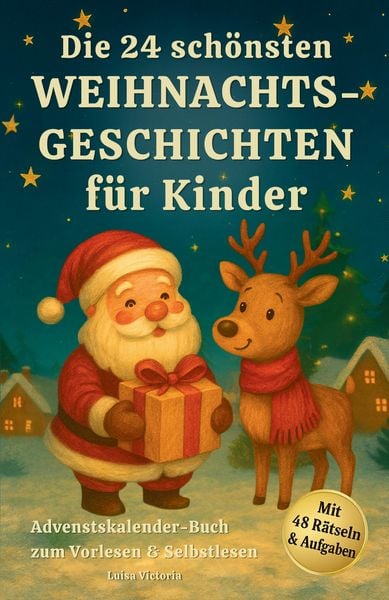 Produktbild: Adventskalender-Buch: Die 24 sch&ouml;nsten Weihnachtsgeschichten f&uuml;r Kinder