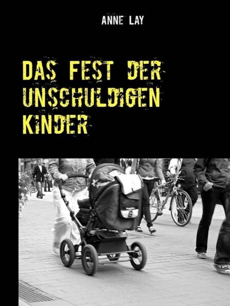 Produktbild: Das Fest der unschuldigen Kinder