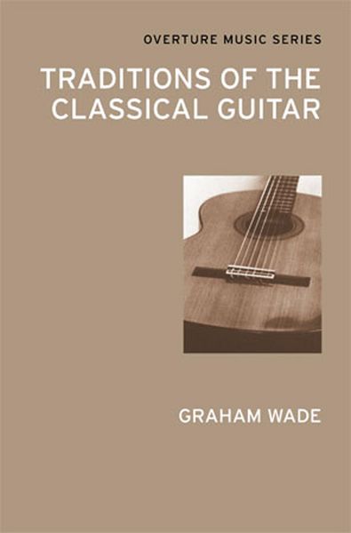 Produktbild: Traditions of the Classical Guitar