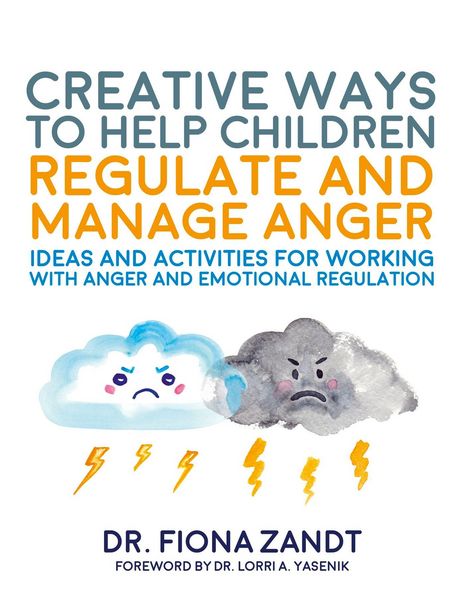Produktbild: Creative Ways to Help Children Regulate and Manage Anger