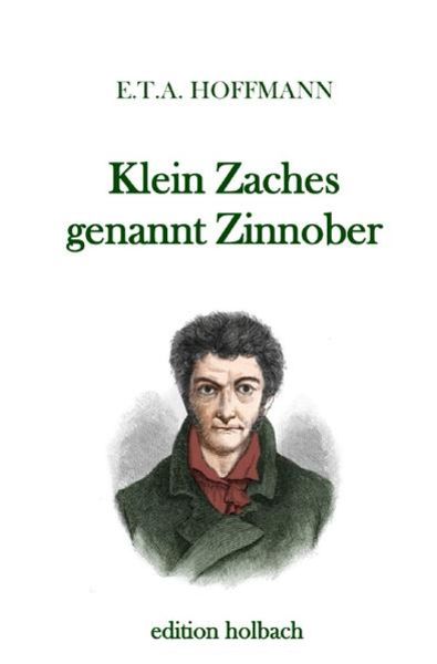 Klein Zaches genannt Zinnober, Taschenbuch von E.T.A. Hoffmann, Epubli, 9783750284920