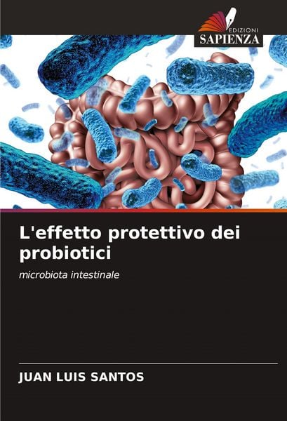 Produktbild: L'effetto protettivo dei probiotici