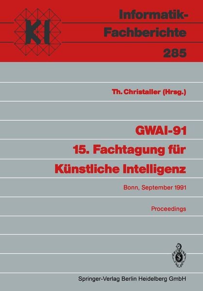 Produktbild: GWAI-91 15. Fachtagung f&uuml;r K&uuml;nstliche Intelligenz
