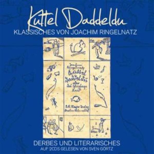 Ringelnatz, J: Kuttel Daddeldu/2 CDs
