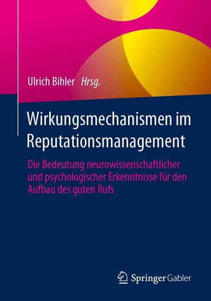 Produktbild: Wirkungsmechanismen im Reputationsmanagement