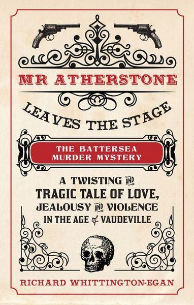 Produktbild: MR Atherstone Leaves the Stage the Battersea Murder Mystery