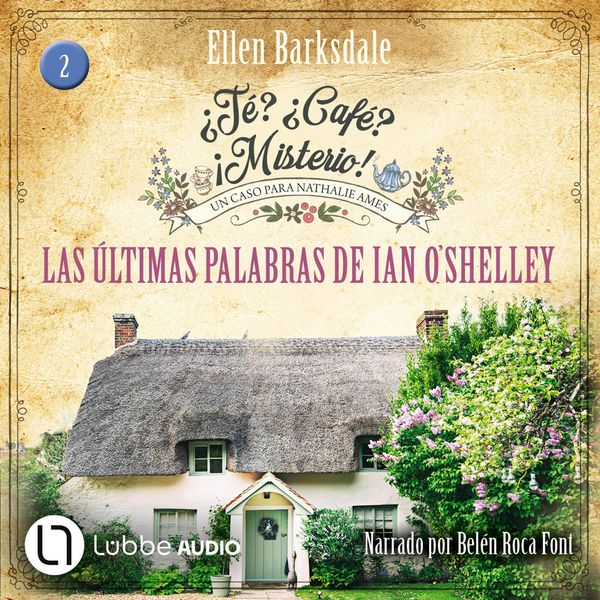 Produktbild: Las &uacute;ltimas palabras de Ian O'Shelley