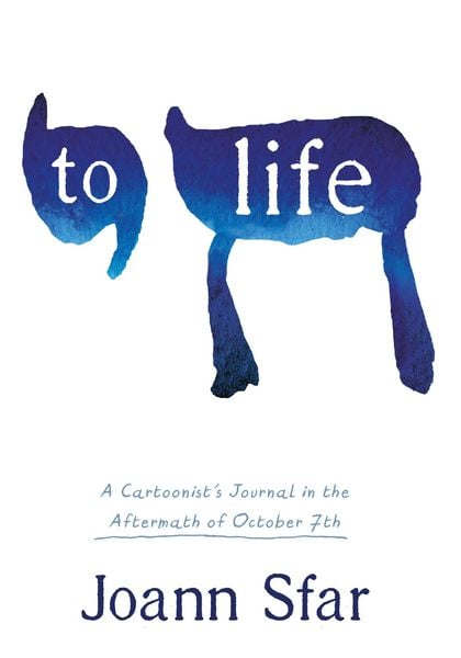 Produktbild: To Life: a Cartoonist's Journal in the Aftermath of October 7th