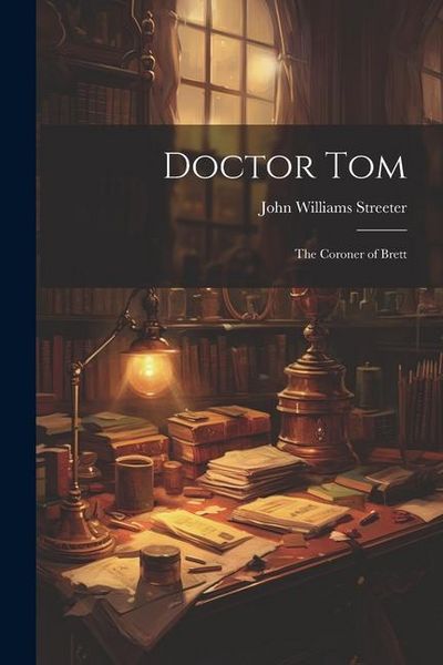 Produktbild: Doctor Tom: The Coroner of Brett