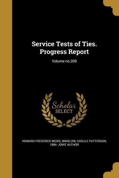Produktbild: Service Tests of Ties. Progress Report; Volume no.209