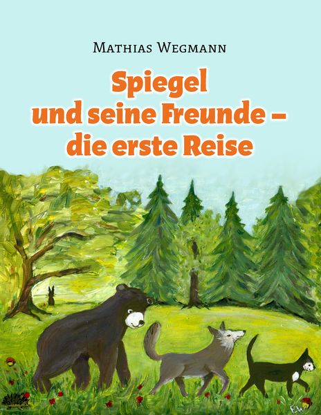 Produktbild: Spiegel und seine Freunde - die erste Reise