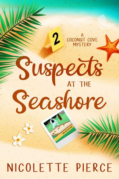 Produktbild: Suspects at the Seashore (A Coconut Cove Mystery, #2)