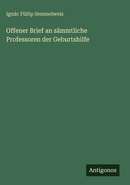Produktbild: Offener Brief an s&auml;mmtliche Professoren der Geburtshilfe