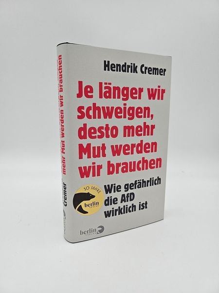 Produktbild: Je l&auml;nger wir schweigen, desto mehr Mut werden wir brauchen