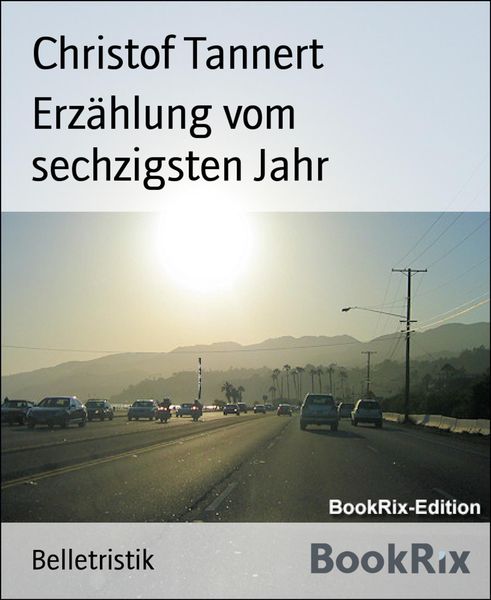 Produktbild: Erz&auml;hlung vom sechzigsten Jahr