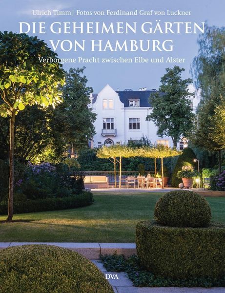 Produktbild: Die geheimen G&auml;rten von Hamburg