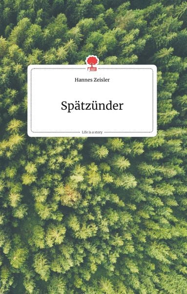 Produktbild: Sp&auml;tz&uuml;nder. Life is a Story - story.one