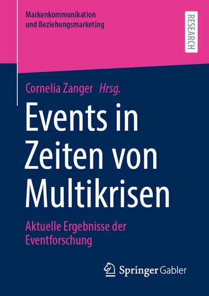 Events in Zeiten von Multikrisen, Taschenbuch von , Springer Fachmedien Wiesbaden GmbH, 978-3-658-46442-4