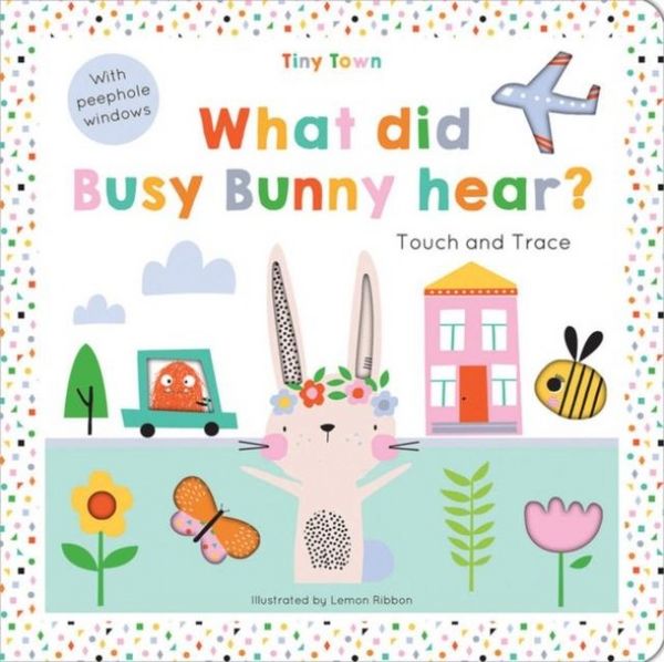 Produktbild: Graham, O: What did Busy Bunny hear?