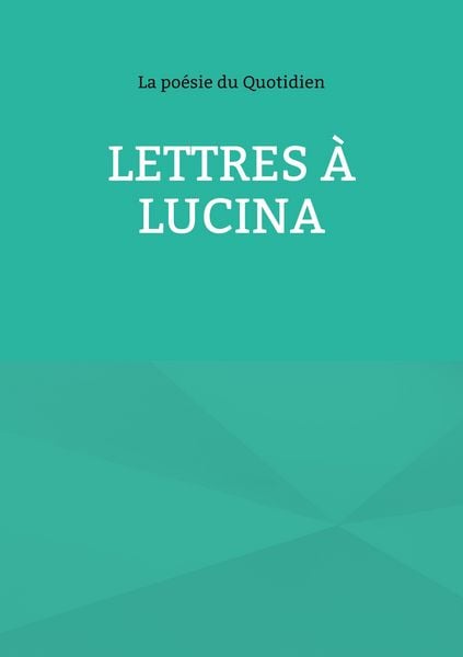 Produktbild: Lettres &agrave; Lucina