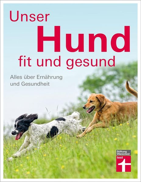 Unser Hund – fit und gesund